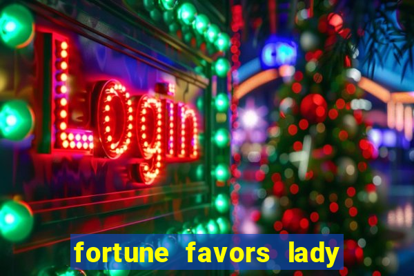 fortune favors lady nikuko assistir dublado